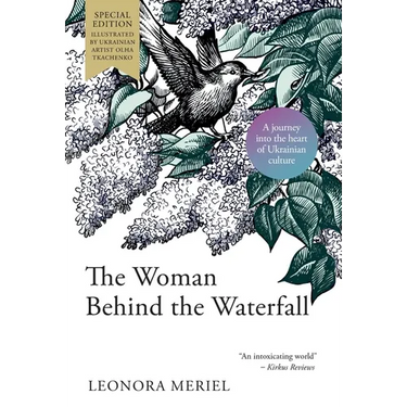 The Woman Behind the Waterfall: A Celebration of Ukrainian Culture
