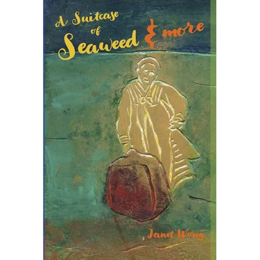 A Suitcase of Seaweed and MORE