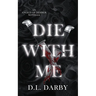 Die With Me