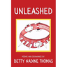 Unleashed: Poems and Drawings