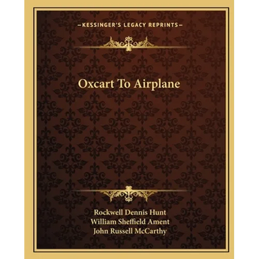 Oxcart To Airplane