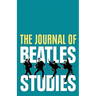 The Journal of Beatles Studies (Volume 2, Issues 1 and 2)