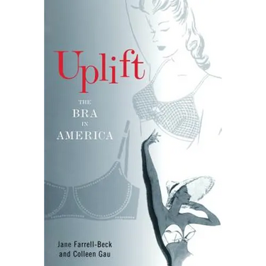 Uplift: The Bra in America