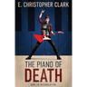 The Piano of Death