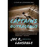Captains Outrageous: A Hap and Leonard Novel (6)