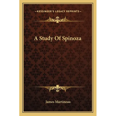 A Study Of Spinoza