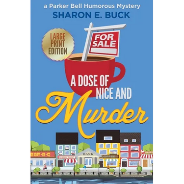 A Dose of Nice and Murder