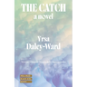 The Catch