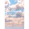 God in History
