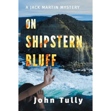 On Shipstern Bluff: A Jack Martin Mystery