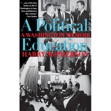 A Political Education: A Washington Memoir
