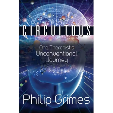 Circuitous: One Therapist's Unconventional Journey
