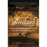Breakneck: The Early Settlement of Middlebury, Connecticut: From1657 to its Incorporation as a Town.
