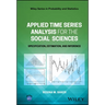 Applied Time Series Analysis for the Social Sciences