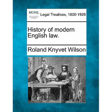 History of Modern English Law.