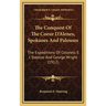 The Conquest Of The Coeur D'Alenes, Spokanes And Palouses: The Expeditions Of Colonels E. J. Steptoe And George Wright (1912)