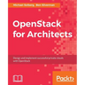 OpenStack for Architects: Design and implement successful private clouds with OpenStack