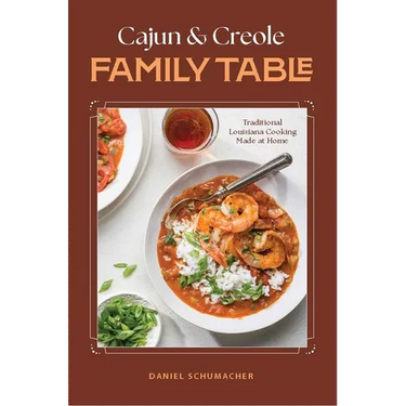 Cajun and Creole Family Table