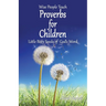 Proverbs for Children: Little Bitty Seeds of God's Word