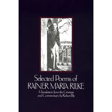 Selected Poems of Rainer Marie Rilke