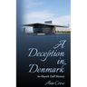 A Deception in Denmark: An Elspeth Duff Mystery