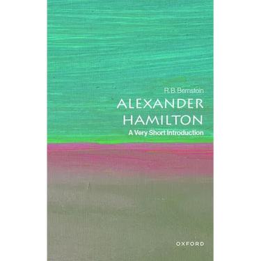 Alexander Hamilton: A Very Short Introduction