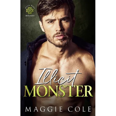 Illicit Monster: An Arranged Marriage Age Gap Dark Mafia Romance
