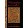 Feminist Genealogies, Colonial Legacies, Democratic Futures