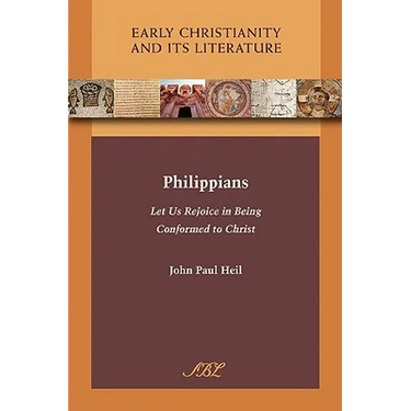 Philippians: Let Us Rejoice in Being Conformed to Christ