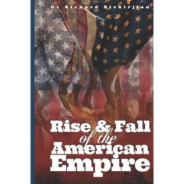 Rise and Fall of the American Empire