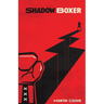 Shadow Boxer