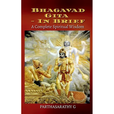 Bhagavad Gita - In brief