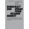 Democracy and Urban Form