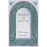Essays in Petto