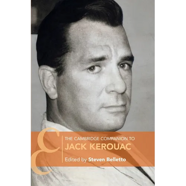 The Cambridge Companion to Jack Kerouac