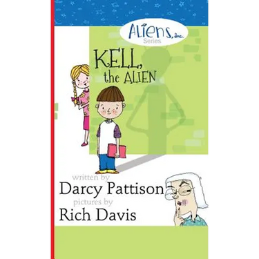 Kell, the Alien: Aliens, Inc. Chapter Book Series