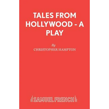 Tales from Hollywood - A Play