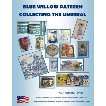 Blue Willow Pattern Collecting The Unusual