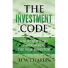 The Investment Code: Ancient Jewish Wisdom for the Wise Investor