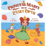Princess Marie and the Pesky Piper