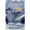 The Business Card Boyfriend: Special Edition Cover