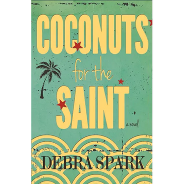 Coconuts for the Saint