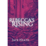 Rebecca's Rising