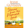 Stories from the Promised Land Paperback: A romance novelist talks about raising cows, kids and chaos on the family farm.