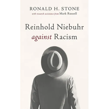 Reinhold Niebuhr against Racism