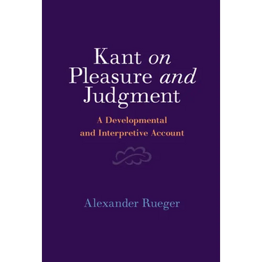 Kant on Pleasure and Judgment