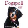 Dogspell: The Gospel According to Dog