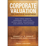 Corporate Valuation for Portfolio Investment: Analyzing Assets, Earnings, Cash Flow, Stock Price, Governance, and Special Situations