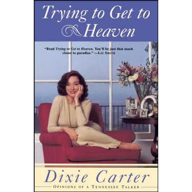 Trying to Get to Heaven: Opinions of a Tennessee Talker