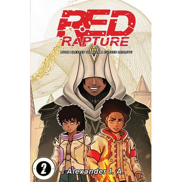 Red Rapture: Born Blessed To Walk A Cursed Reality! Issue #2
